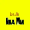 Like a We - Single album lyrics, reviews, download