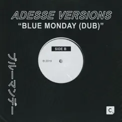Blue Monday (Dub - Extended Mix) Song Lyrics