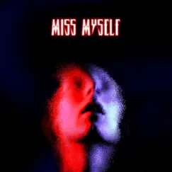 Miss Myself (feat. Sanarya) - Single by Behmer & B3nte album reviews, ratings, credits