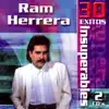 Ram Herrera: 30 Éxitos Insuperables album lyrics, reviews, download