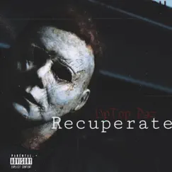 Recuperate (Remix) Song Lyrics