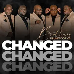 Changed by Brothers in Unity of Va album reviews, ratings, credits