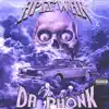 Da Phonk - Single album lyrics, reviews, download