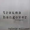 Trauma Hangover (Stripped) - Single album lyrics, reviews, download