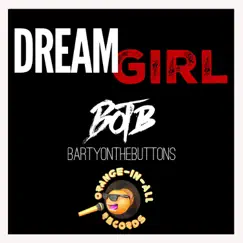 Dream Girl - Single by BOTB album reviews, ratings, credits