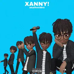 Xanny! Song Lyrics