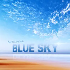 Blue Sky - Single by BAND OHOO album reviews, ratings, credits