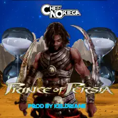 Prince of Persia (feat. Keldriane) - Single by Chef Noriega album reviews, ratings, credits