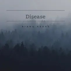 Disease Song Lyrics