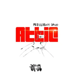 Attic - Single by President Davo album reviews, ratings, credits