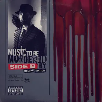 Music To Be Murdered By - Side B (Deluxe Edition) by Eminem album download