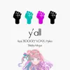 y’all (feat. BOOGEY VOXX & Hylen) - Single album lyrics, reviews, download