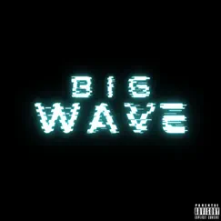 Big Wave - Single by Kaiizen album reviews, ratings, credits
