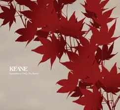 Somewhere Only We Know - EP by Keane album reviews, ratings, credits