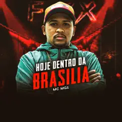 Hoje Dentro Da Brasilia (feat. DJ Bill) Song Lyrics