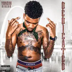 Dedicated by Yungin Dinero album reviews, ratings, credits