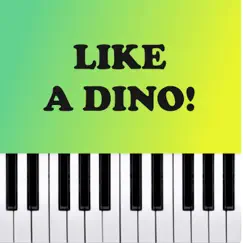 Like a Dino! (Piano Version) - Single by Dario D'Aversa album reviews, ratings, credits