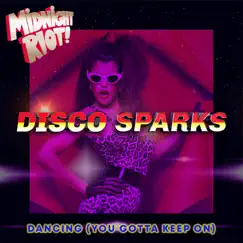 Dancing (You Gotta Keep On) [Extended Club Mix] Song Lyrics