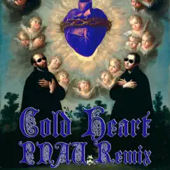 Cold Heart (Pnau Remix) [Medieval Version] Song Lyrics