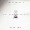 Late Summer Nights (Instrumental) - EP album lyrics, reviews, download