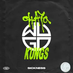 Sickness - Single by Chaya & Kungs album reviews, ratings, credits