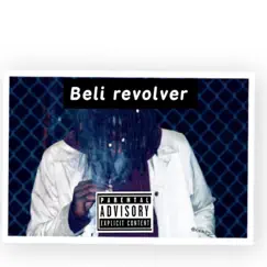 Revolver - Single by Beli album reviews, ratings, credits