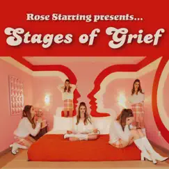 Stages of Grief - EP by Rose Starring album reviews, ratings, credits