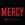 Mercy (feat. Big Sean, Pusha T & 2 Chainz) song lyrics