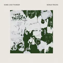 Some Loud Thunder (Bonus Tracks) by Clap Your Hands Say Yeah album reviews, ratings, credits