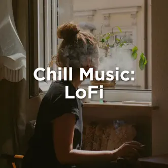 Download Chill Vibes Lofi Sleep Chill & Study, Lofi Hip-Hop Beats & Lo-Fi Beats MP3
