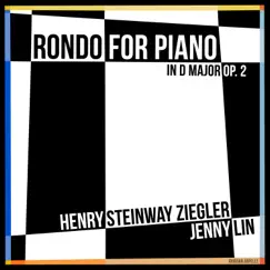 Henry Steinway Ziegler: Rondo for Piano in D Major, Op. 2 by Jenny Lin album reviews, ratings, credits