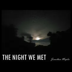 The Night We Met - Single by Jonathan Maples album reviews, ratings, credits