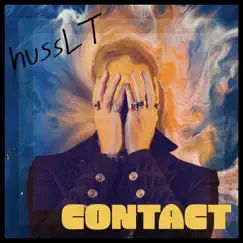 Contact - Single by HussL T album reviews, ratings, credits