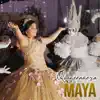 Quinceañera Maya - Single album lyrics, reviews, download