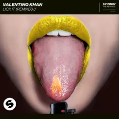 Lick It (Remixes I) - Single by Valentino Khan album reviews, ratings, credits
