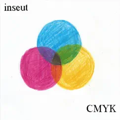Cmyk - EP by Inseut album reviews, ratings, credits