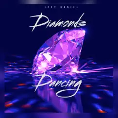 Diamonds Dancing - Single by Izzy Daniel album reviews, ratings, credits