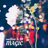 MAGIC - Single album lyrics, reviews, download