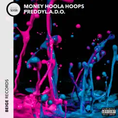 Money Hoola Hoops Song Lyrics