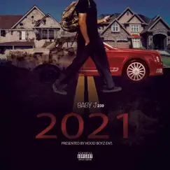 2021 - Single by Baby J 239 album reviews, ratings, credits