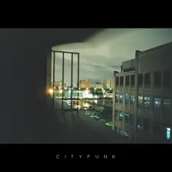 City Funk (Feat. dsel) Song Lyrics