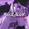Kool Blue Light - Single album lyrics, reviews, download