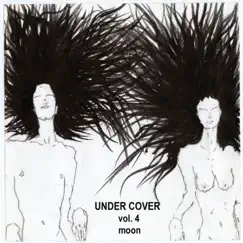 Under Cover, Vol. 4 Moon - Single by 언더커버 album reviews, ratings, credits