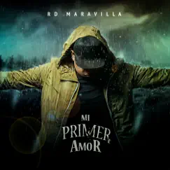 Mi Primer Amor - Single by RD Maravilla album reviews, ratings, credits