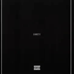 Dirty (feat. Jin Dogg) Song Lyrics