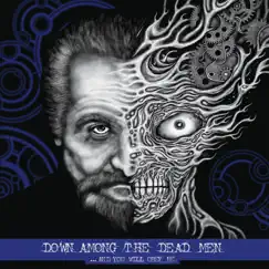 And You Will Obey Me by Down Among the Dead Men album reviews, ratings, credits