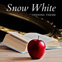 Snow White (Opening Theme) Song Lyrics