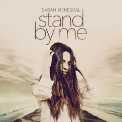 Stand by Me - Single by Sarah Menescal album reviews, ratings, credits