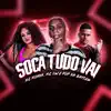 Soca Tudo Vai song lyrics