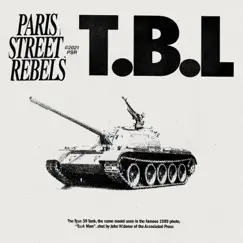 T.B.L - Single by Paris Street Rebels album reviews, ratings, credits